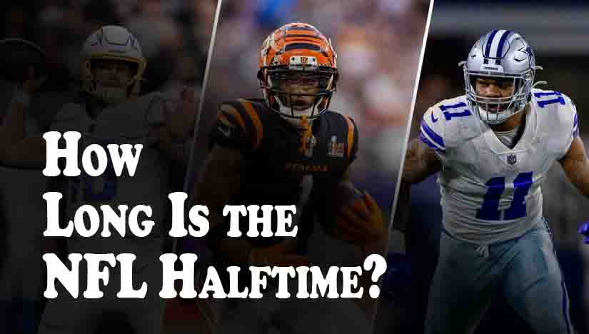 How Long Is the NFL Halftime?